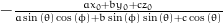 - \frac{a x_{0} + b y_{0} + c z_{0}}{a \sin{\left (\theta \right )} \cos{\left (\phi \right )} + b \sin{\left (\phi \right )} \sin{\left (\theta \right )} + c \cos{\left (\theta \right )}}