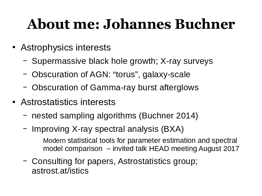 About me: Johannes Buchner
Astrophysics interests

Astrostatistics interests